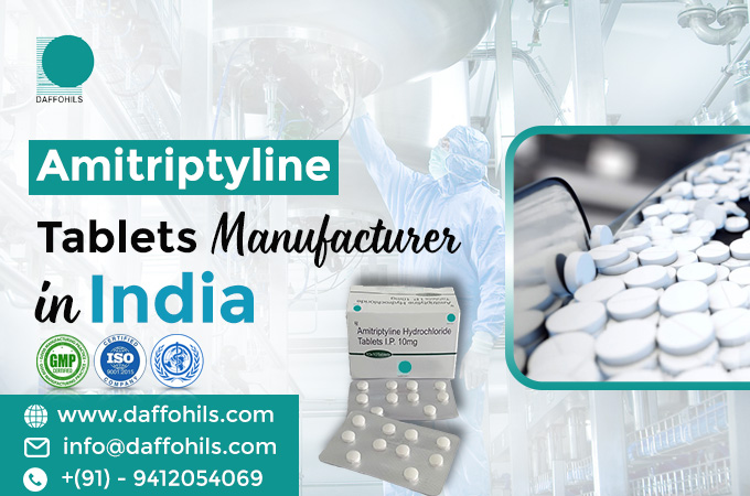 Top Amitriptyline Tablet Manufacturer in India | Daffohils Laboratories Pvt Ltd