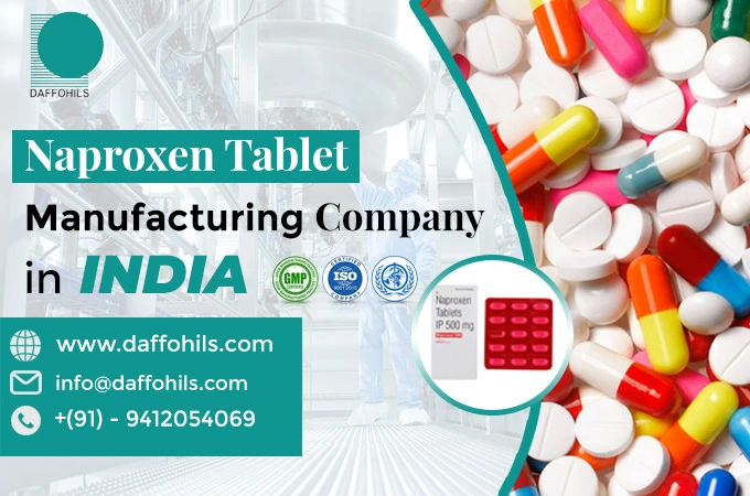 Naproxen Tablets Manufacturers in India | Daffohils Laboratories Pvt Ltd